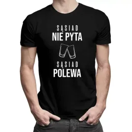 prezent-dla-sasiada-koszulka-z-nadrukiem