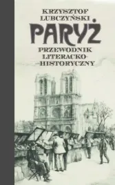 paryz-przewodnik-literacko-historyczny