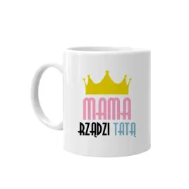 mama-rzadzi-tata-smieszny-prezent-dzien-matki-mama