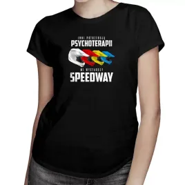 inni-potrzebuja-psychoterapii-speedway-koszulka