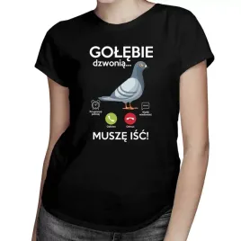 golebie-dzwonia-musze-isc-koszulka-dla-golebiarki