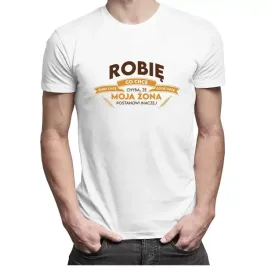 robie-co-chce-kiedy-chce-koszulka-dla-meza