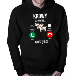 krowy-dzwonia-musze-isc-bluza-z-kapturem-prezent-dla-hodowcy-krow-rolnika