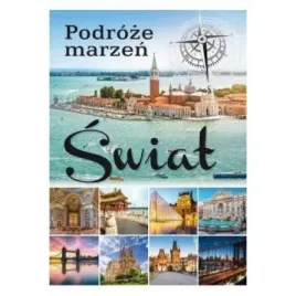 podroze-marzen-swiat