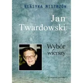klasyka-mistrzow-jan-twardowski-wybor-wierszy