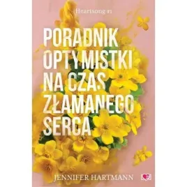poradnik-optymistki-na-czas-zlamanego-serca-heartsong-tom-1