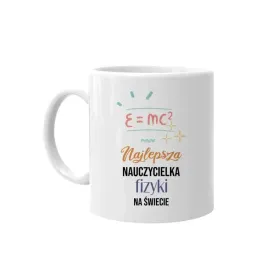 kubek-smieszny-prezent-dla-nauczycielki-fizyki