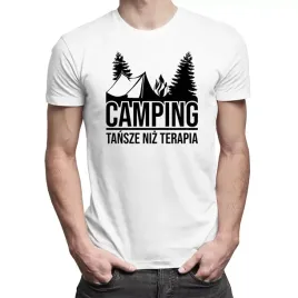 koszulka-na-prezent-camping-tansze-niz-terapia