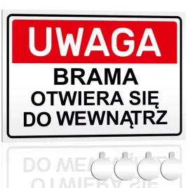 tabliczka-pcv-uwaga-brama-otwiera-sie-do-wewnatrz-30x20-druk-uv-przylepce