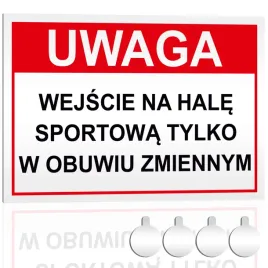tabliczka-pcv-wejscie-na-hale-tylko-w-obuwiu-zmiennym-30x20-druk-uv-przylep