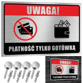 nierdzewna-tabliczka-uwaga-platnosc-tylko-gotowka-30x20-aluminium