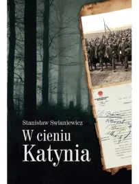 w-cieniu-katynia-stanislaw-swianiewicz