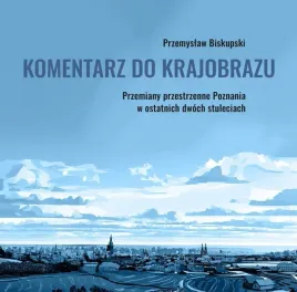 komentarz-do-krajobrazu-przemiany-przestrzenne