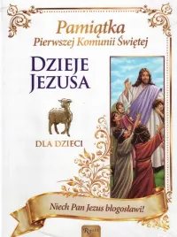 dzieje-jezusa-dla-dzieci-pamiatka-i-komunii-swietej