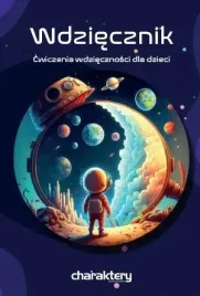 wdziecznik-dziennik-male-charaktery-ksiazka-dla-dzieci-prezent