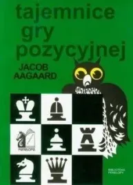tajemnice-gry-pozycyjnej-jacob-aagaard
