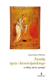 zasady-zycia-chrzescijanskiego-wedlug-ojcow