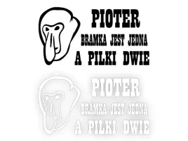 pioter-bramka-jest-jedna-a-pilki-dwie-naklejka-na-samochod-na-auto-kolor