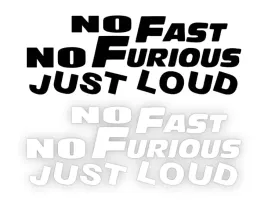 no-fast-no-furious-just-loud-naklejka-na-samochod-na-auto-kolor