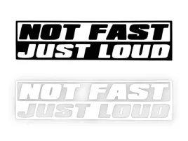 not-fast-just-loud-naklejka-na-samochod-na-auto-kolor