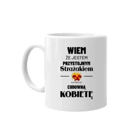 wiem-ze-jestem-przystojnym-strazakiem-kubek-prezent-dla-strazaka