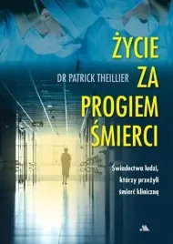 zycie-za-progiem-smierci-zycie-za-progiem-smierci