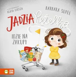 ksiazka-jadzia-petelka-idzie-na-zakupy