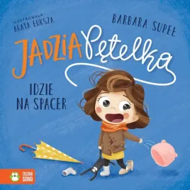 ksiazka-jadzia-petelka-idzie-na-spacer