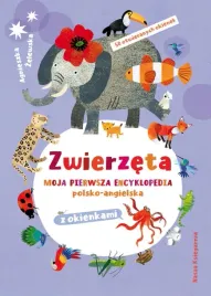 ksiazka-moja-pierwsza-encyklopedia-polsko-angielska-zwierzeta-z-okienkam