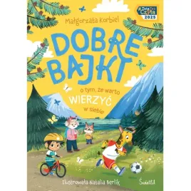 ksiazka-bajki-dla-dzieci-dobre-bajki-o-tym-ze-warto-wierzyc-w-siebie