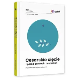 natuli-ksiazka-poradnik-cesarskie-ciecie-i-porod-po-cieciu-cesarskim