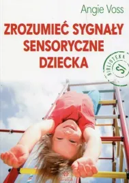 ksiazka-zrozumiec-sygnaly-sensoryczne-dziecka