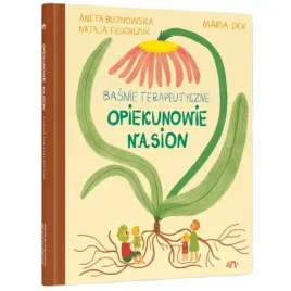 natuli-ksiazka-opiekunowie-nasion-basnie-bajki-terapeutyczne