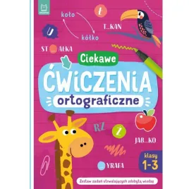ksiazeczka-z-zadaniami-ciekawe-cwiczenia-ortograficzne-klasy-1-3