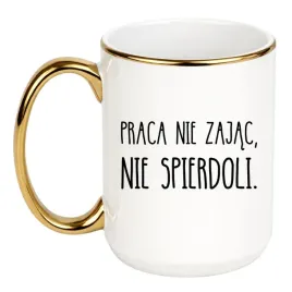 praca-nie-zajac-nie-spierdoli