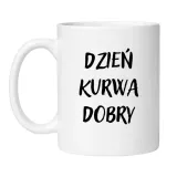 dzien-kurwa-dobry