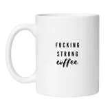 kubek-fucking-strong-coffee
