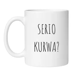 kubek-serio-kurwa