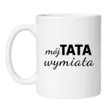 kubek-moj-tata-wymiata