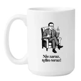 kubek-nie-zaraz-tylko-teraz-