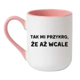 kubek-tak-mi-przykro-ze-az-wcale