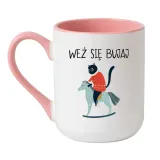 kubek-wez-sie-bujaj