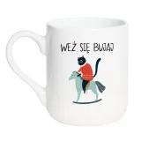 kubek-wez-sie-bujaj