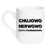 kubek-chujowo-nerwowo-czyli-standardowo