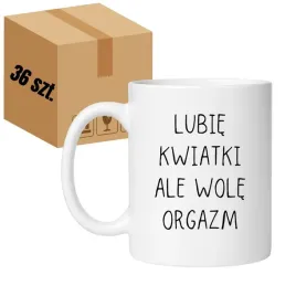 kubek-lubie-kwiatki-ale-wole-orgazm