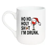 kubek-ho-ho-holy-shit-i-m-drunk