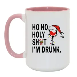 kubek-ho-ho-holy-shit-i-m-drunk