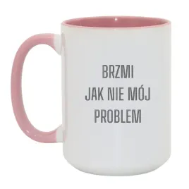 kubek-brzmi-jak-nie-moj-problem