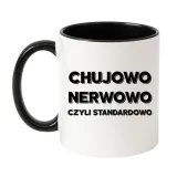 kubek-chujowo-nerwowo-czyli-standardowo