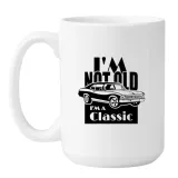 kubek-i-m-not-old-i-m-a-classic
